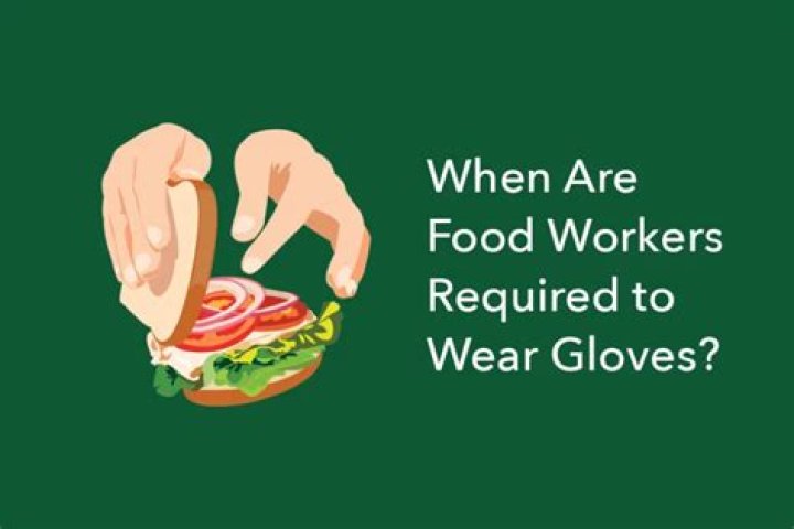 What Food Workers Must Use